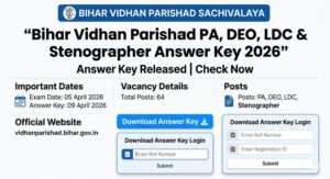 Bihar Vidhan Parishad PA, DEO, LDC & Stenographer Answer Key 20263