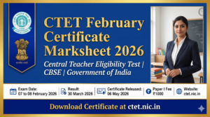 CTET February Certificate / Marksheet 2026