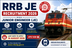 RRB JE Recruitment 2026: Apply Online, Vacancy & Eligibility