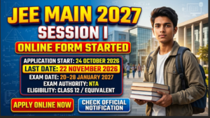 NTA JEE Mains Session I Online Form 2027