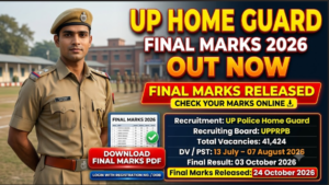 UP Home Guard Final Marks 2026