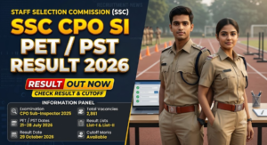 SSC CPO SI PET PST Result 2026