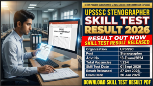 UPSSSC Stenographer Skill Test Result 2026