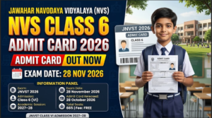 NVS Class 6 Admit Card 2026
