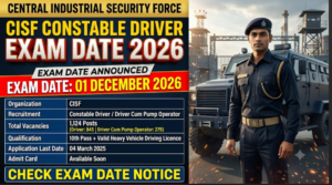 CISF Constable Driver Exam Date 2026
