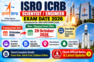 ISRO ICRB Scientist Engineer Exam Date 2026