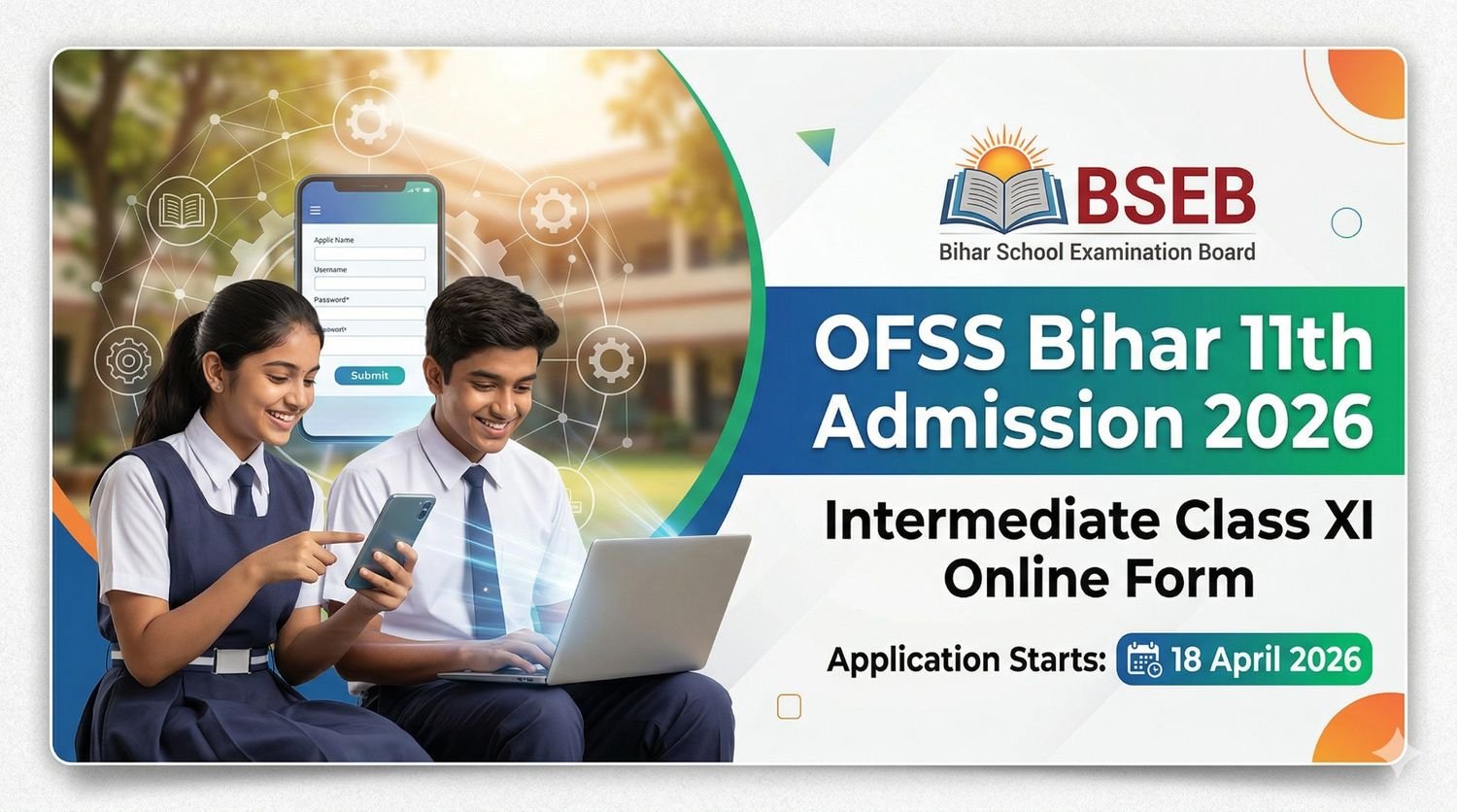 OFSS Bihar 11th Admissions Online Form 2026 18 April 2026